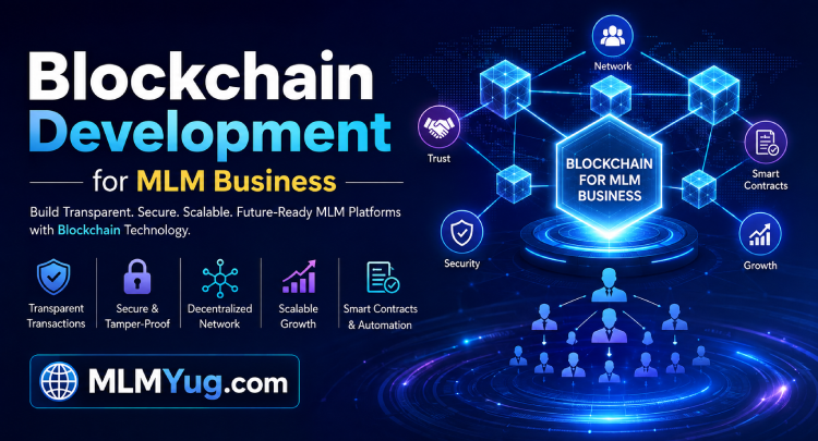 Blockchain Development for MLM Business: A Complete 2026 Guide
