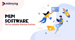MLM Software: You're reliable Startup Partner